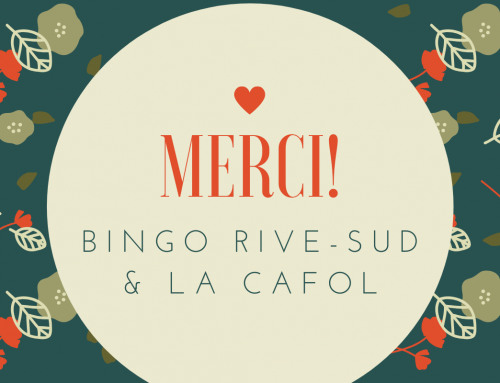 Bingo Rive-Sud et LA CAFOL
